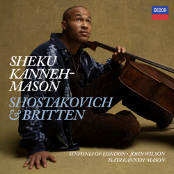 Sheku Kanneh-Mason - Shostakovich & Britten